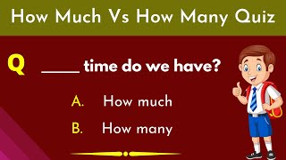 How Many Or How Much? English Grammar Quiz