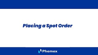 How Do I Buy Or Sell A Coin On The Spot Market? How To Place A Spot Order? Phemex User Guides