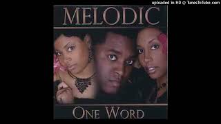 Melodic - One Word -