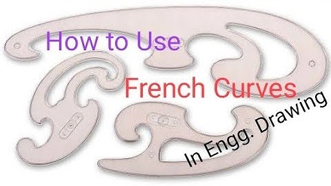 How to Use French Curves in Engg. Drawing