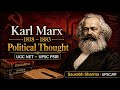 Karl Marx Political Thought Explained | Western Political Thought | UGC NET &amp; UPSC CSE