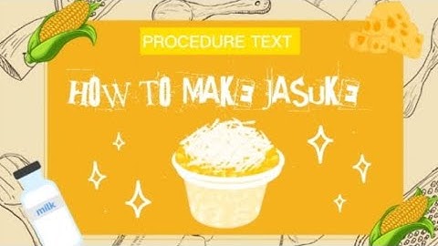 How To Make Jasuke🌽 || Procedure Text Video Assignments IX F [ B.Inggris ]