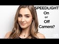 Speedlites On vs Off Camera: The Breakdown with Miguel Quiles