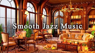 Smooth Jazz Piano Music to Unwind, Work☕Relaxing Jazz Instrumental Music & Cozy Coffee Shop Ambience