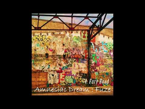 Amnesiac Dream - Fury Road