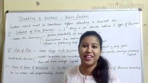 starting a business - basic factors (class 11 business studies)