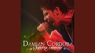 Video thumbnail of "Damián Córdoba - Por Qué Mentiste"