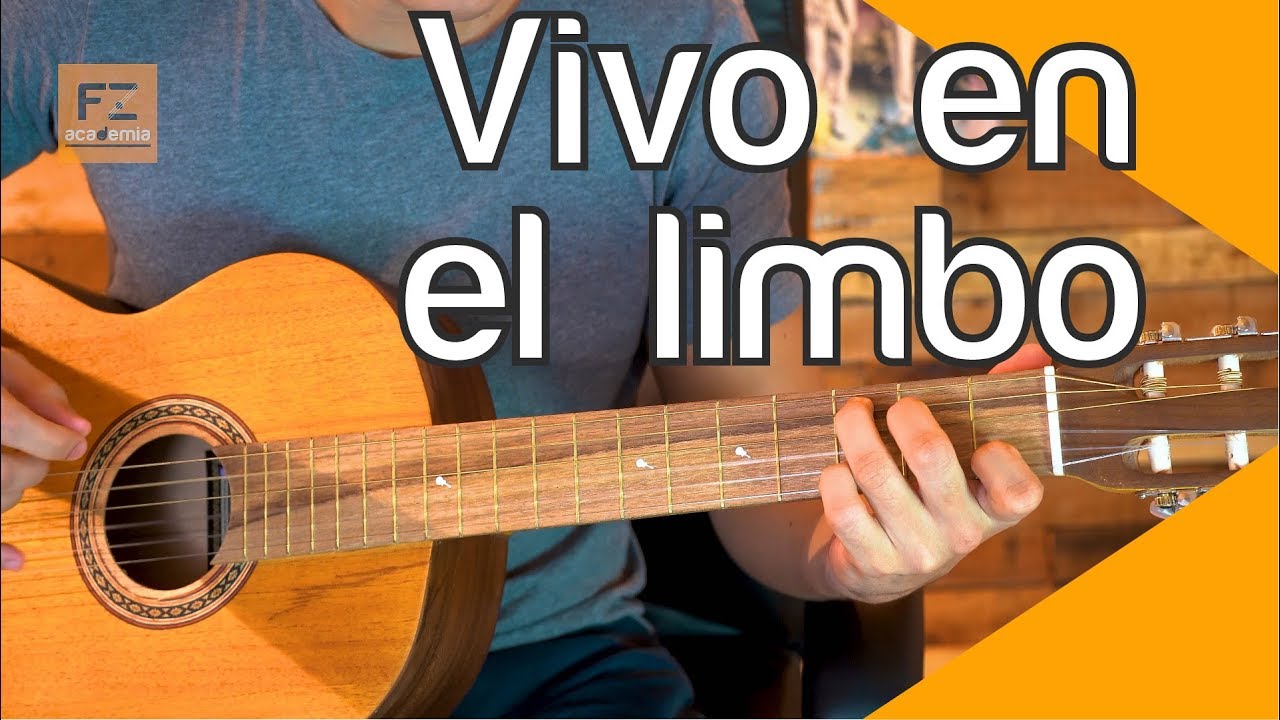 Vivo en el Limbo - Tutorial de Guitarra | FZ academia - YouTube