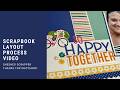 Scrapbook Layout Process Video//Love Grows Here//Bella Blvd//iNSD Challenge