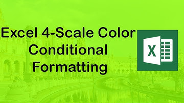 How to use Excel 4-Scale Color Conditional Formatting
