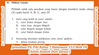 Jawaban Pg Pai Kelas 7 Halaman 153 Bab 10 Salat Jamak Dan Qasar Youtube