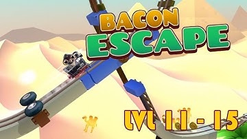Bacon Escape Walkthrough for levels 11 to 15 | IOS Gameplay for Bacon Escape