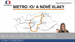 Nová okružní linka metra v Praze? 10.2.2022