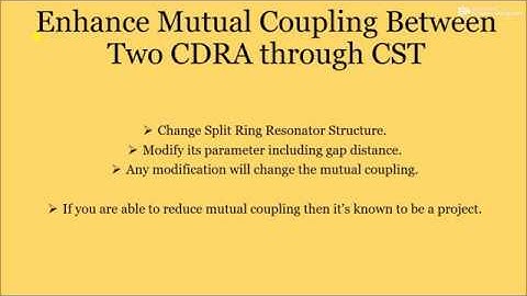 5th Video - Change Split Ring Structure to enhance mutual coupling