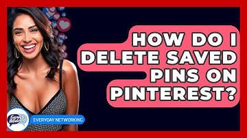 How Do I Delete Saved Pins On Pinterest? - Everyday-Networking
