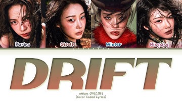 aespa Drift Lyrics (Color Coded Lyrics)