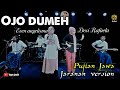 Ojo Dumeh - Pujian Jawa - Jaranan Version yayan jandut ft Cak bolang - Glerrr lo bosss