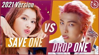 Save One, Drop One (Kpop Songs) | 2021 Edition [Multifandom Challenge]