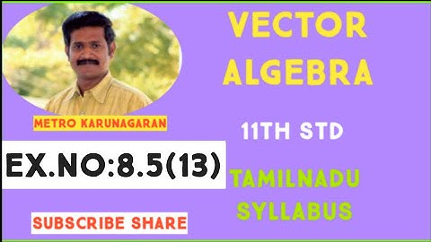 11th Std Maths Ex.8.5(13) If mi +2mj + 3mk is a unit vector then value of m is