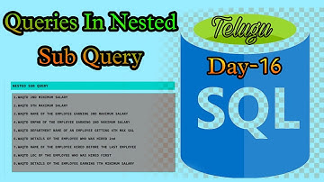 SQL[ Queries in Nested SubQuery ]Day-16 Telugu #fullstack #database  #bsktrending #sql #having #java