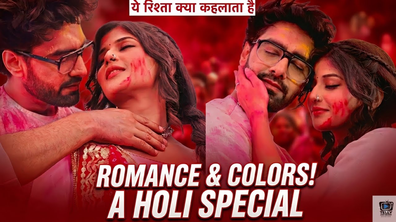 Ye rishta kya kehlata hai | Armaan’s Holi Romance Creates a Buzz on Social Media | Yrkkh today ep