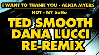 THANK YOU / HOT  (TED SMOOTH BLEND / DANA LUCCI RE-REMIX)