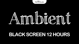 Ambient Music for Sleep | Sleep Music for Relaxing, Deep Sleep | Black Screen