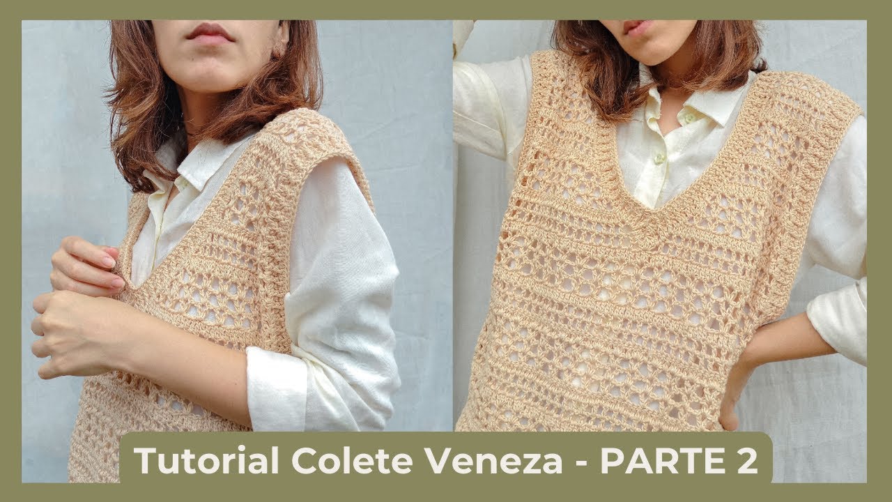 Passo a passo colete fácil em crochê - parte 2