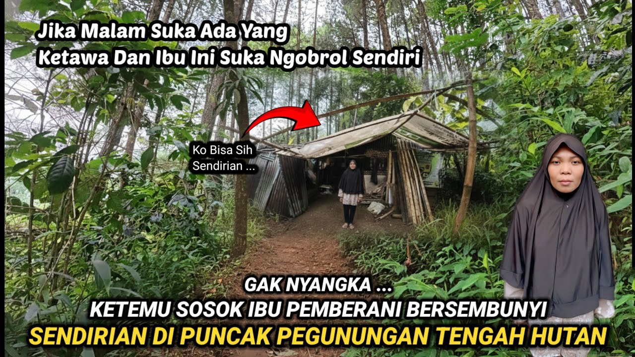 MUSTAHIL TIDAK MUNGKIN!! ADA ORANG SENDIRIAN BERTAHAN HIDUP DI GUBUK REYOT TENGAH HUTAN JAWA BARAT