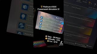 Platinum #300 - Powerwash Simulator 2! #trophyhunter #playstation5 #gaming #platinumtrophy