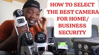 How to select the best camera for your home and business security