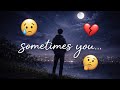 Sometimes You Feel Lost… 💔 | 2026 Vibes