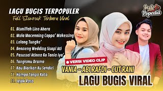 Download lagu BISMILLAH LINO AHERA - Vania | MULA MACENNING CAPPA MAKESSING - Abi Rafdi | LAGU BUGIS VIRAL