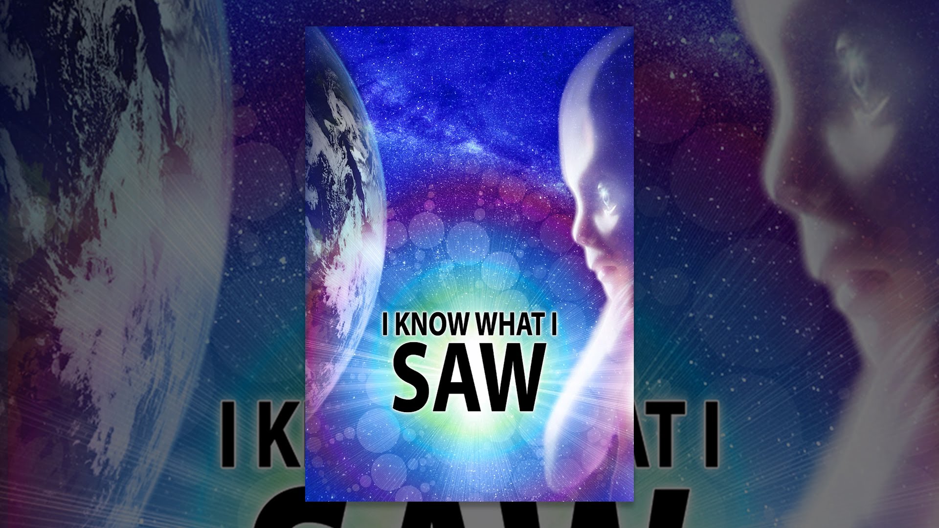 UFOTV Presents: I Know What I Saw