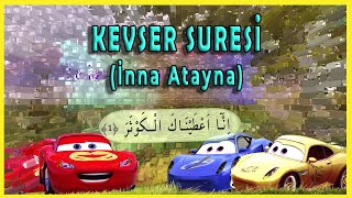 Kevser Suresi Arabalar, kevser suresi çoçuk ezberleme, İnna Atayna, kevser suresi okunuşu