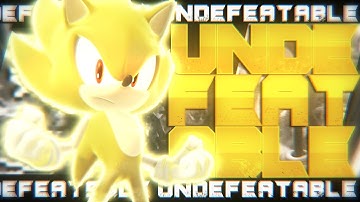 Undefeatable - Sonic