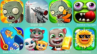 PvZ, Sniper 3D, PvZ 2, Zombie Tsunami, Save The Fish!, Tom Friends, Tom Gold Run, Sloomy screenshot 3