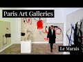 Visiting Art Galleries in the Paris Neighborhood of Le Marais