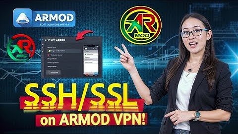 Set Up SSH/SSL/TLS Server on ARMOD VPN for Secure Browsing!
