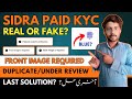 Sidra Paid KYC Verification – FAKE or REAL? | Sidra Chain KYC Kaise Kare | Sidra KYC Pending Problem