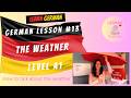 German for Beginners A1 | Lesson #13- The Weather ⛅
