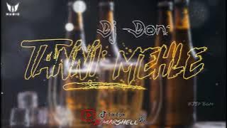 Tanni Mehle Remix - Dj Donz || Vdj JS Marshell