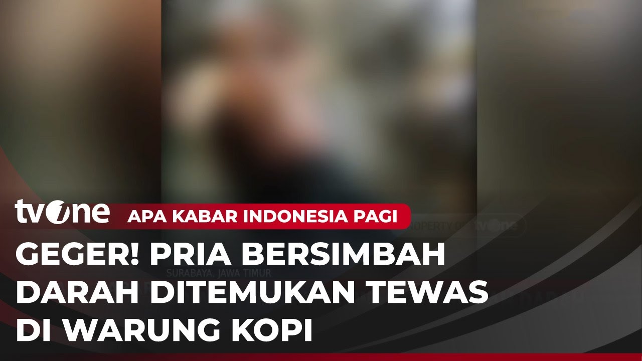 NGERI! Pria Ditemukan Tewas Diduga Menjadi Korban Pengeroyokan | AKIP tvOne