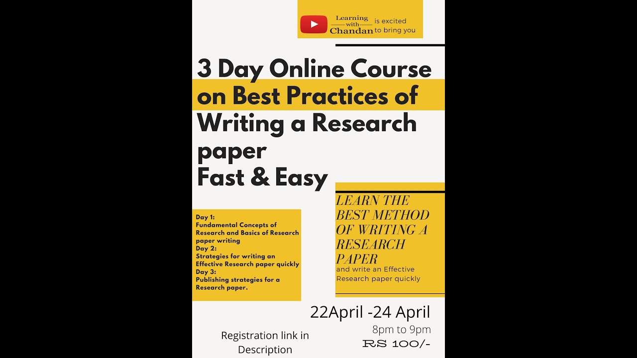 Day 3 Pre Recorded Three Days Online Course On Best Practices Of Writing A Research Paper Fast Easy Youtube
