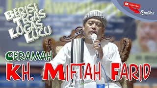 Ceramah KH. Miftah Farid Terbaru 2022 Tasyakur Walimatul Khitan