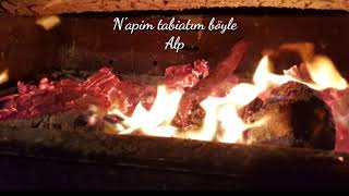 Napim Tabiatım Böyle - Alp