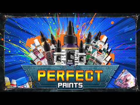 The 100(ish) BEST paints on the market. (Citation needed)