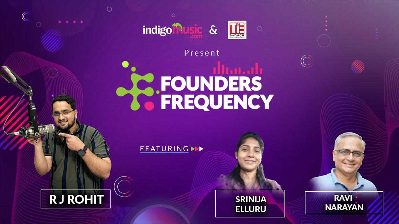 ‘Founders Frequency’--Ravi Narayan and Srinija Elluru