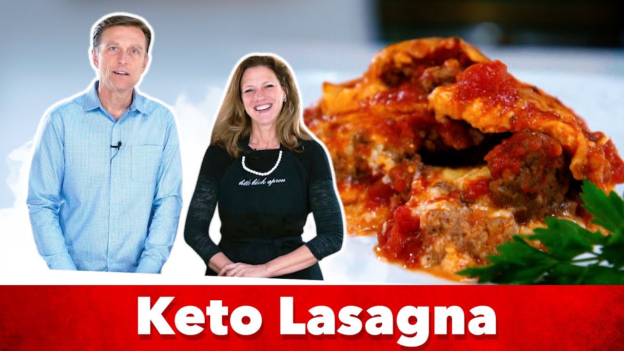Delicious Keto Lasagna | Healthy Keto™ Dr. Berg