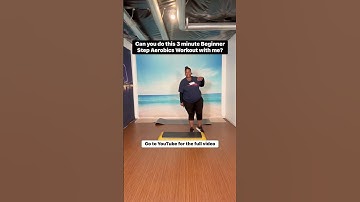 3 minute Beginner Step Aerobics Workout #beginnerstepaerobics #cardioworkout #cardiofitness
